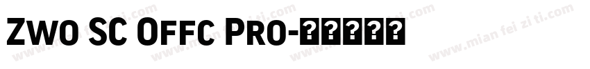 Zwo SC Offc Pro字体转换